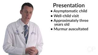 "Atrial Septal Defects" by Dr. David Bailly for OPENPediatrics