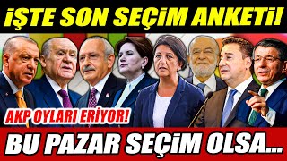 AKP oyları eriyor! İşte son seçim anketi!