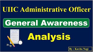 General Awareness Analysis | UIIC AO 2024