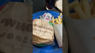 Burger King Whopper \u0026 Fries   #burgerking #whopper lunch and dinner