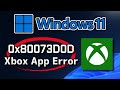 Xbox App Not Installing Error Code 0x80073D0D On Microsoft Store In Windows 11/10 FIX