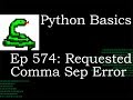 Python Basics Tutorial Deep Dive Requested Video Comma Separation Error