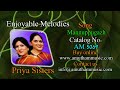 mannuppugazh enjoyable melodies priya sisters