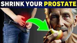 Top Superfoods to SHRINK an Enlarged PROSTATE naturally!