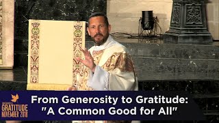 “From Generosity to Gratitude: “A Common Good for All”- Rev. Dr. Neil G. Cazares-Thomas, 11/25