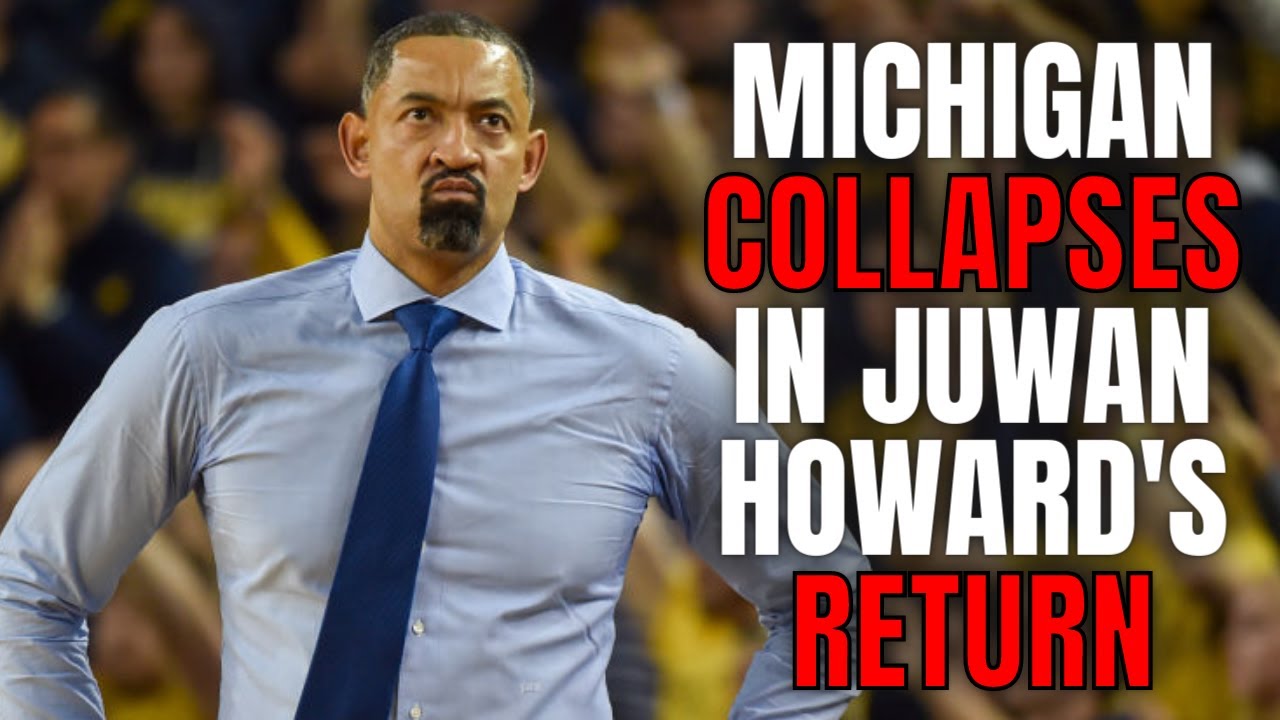 Michigan Has MASSIVE Collapse In Juwan Howard's Return From Suspension ...