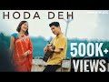 Hoda Deh | Official Chakma Music Video 2020 | Novonil \u0026 Sourabhee | Bukung Bara Films | Tripura | NE
