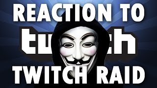 TWITCH RAID FUNNY REACTION - My First Ever Twitch Raid - Sponsored by TranceTV1/Anonymous