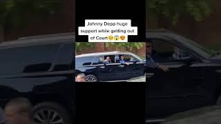 Johnny Depp huge support getting out of court
