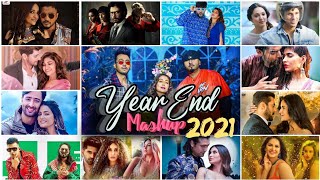 Year End Mashup 2021 | End Of Year 2021 | New Songs Mashup 2022 | 2021 mashup remix| New Songs 2022