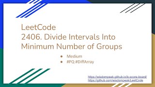 【每日一题】LeetCode 2406. Divide Intervals Into Minimum Number of Groups