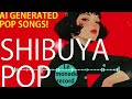 【渋谷系】ai japanese 90 s music おしゃれでポップ shibuya kei city pop 90 s japan aiが奏でる渋谷系music