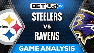 Steelers vs Ravens Predictions | NFL Week 18 Game Analysis & Picks