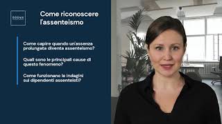 Assenteismo sul lavoro: come intervenire