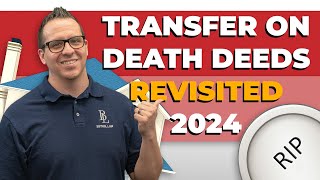 Transfer on Death Deeds California | 2024 Update