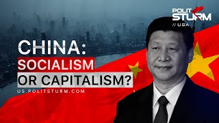 China: Socialism or Capitalism?