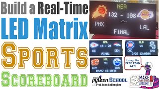 Sports Scoreboard using the ESPN API (CircuitPython School)