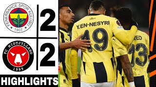 Fenerbahçe 2-2 Midtjylland || Europa League 2025