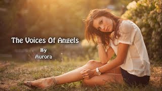 Female Vocal Trance | The Voices Of Angels #7