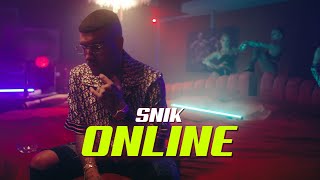 SNIK - ONLINE ( Music )