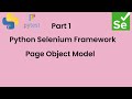 Part 1 || Python selenium framework  ||  Page Object Model