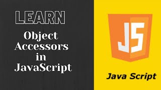 Lec 21. Object Accessors in JavaScript in Hindi | Getters & Setters in JavaScript | Code For Life