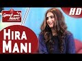 Hira Mani's Most Interesting Interview | Speak Your Heart With Samina Peerzada | NA1