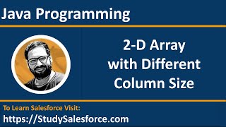 28 Java Program | 2-D Array with different column sizes using array length | by Sanjay Gupta