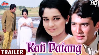 Kati Patang Trailer | Rajesh Khanna, Asha Parekh | Blockbuster Hindi Movie Trailer
