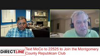 Direct Line Live  - Text MoCo to 22525 to Join the Montgomery County Republican Club