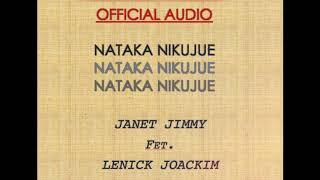 Janet Jimmy Feat. Lenick Joackim - Nataka Nikujue (Official Audio)