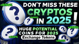 Turn $500 to $ 25000 - 5  Huge Potential Crypto Tokens For 2025 Long Term holding 10x to 100x Crypto