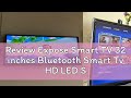 Review Expose Smart TV 32 inches Bluetooth Smart Tv HD LED Slim Android 11.0 Netflix/WIFI/ Youtube