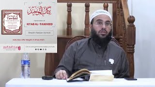 The Meaning of Tawhid | Explanation of Kitaab al-Tawheed | Lesson 1 | Sheikh Hassan al-Somali