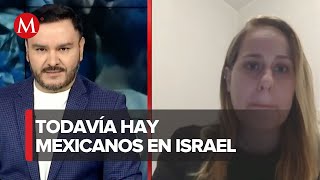 Todos los días estamos en el búnker: mexicana varada en Israel