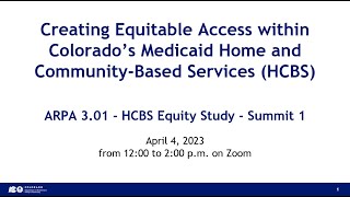 Creating Equitable Access for Medicaid HCBS - April 4, 2023