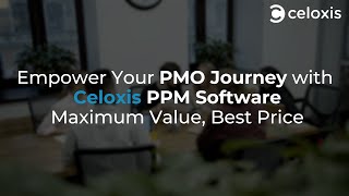 Empower Your PMO with Celoxis Project Portfolio Management Software