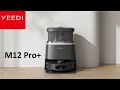 Cleaning Made Easy: My Experience with the Yeedi M12 Pro+