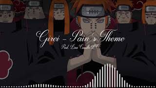 Girei - Pain's Theme song Naruto Shippuden {TRAP REMIX PROD. Lina Camillo LC}