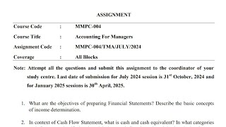 IGNOU MMPC-004 Solved Assignment July 2024 Jan 2025 [FREE] || IGNOU MBA || Accounting for Managers