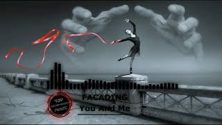 🎶Gaming Music 2021 🔥 Facading 💖 You and Me 💕🎭 No Copyright Music 2021 💯✔️🔝