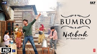 Notebook: Bumro Video Song | Zaheer Iqbal & Pranutan Bahl | Kamaal Khan | Vishal Mishra