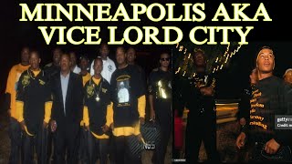 VICE LORDS HAD CONTROL OF MINNEAPOLIS