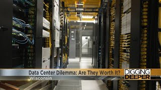 Digging Deeper: The data center dilemma in Wisconsin