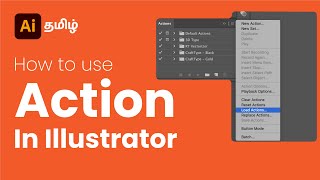 How to use Action in Adobe Illustrator In Tamil | Buff Tutorial