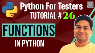 Python for Testers #26 - Functions in Python | Definition and Examples