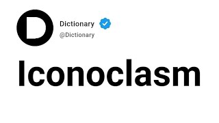 Iconoclasm Meaning In English