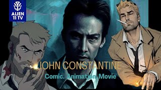 John Constantine (Комик, Анимейшн, Кино) баримт болон түүх, хүчний тухай.