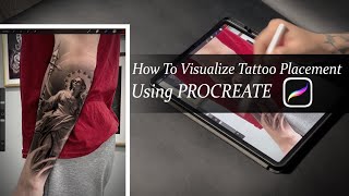 How To Visualize Tattoo Placement Using Procreate | PROCREATE TUTORIAL
