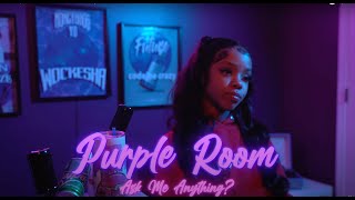 BIG QUII - ASK ME ANYTHING | PURPLE ROOM